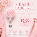 Basic Badge Reel- Live Claim Only